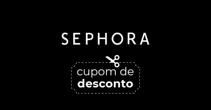 Cupom de desconto Sephora Cupom de desconto Sephora