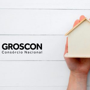 Consórcio de Imóvel Groscon