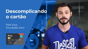 cartao pan visa anuidade zero