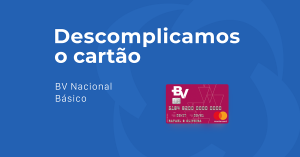 Review: cartão de crédito BV Nacional Básico