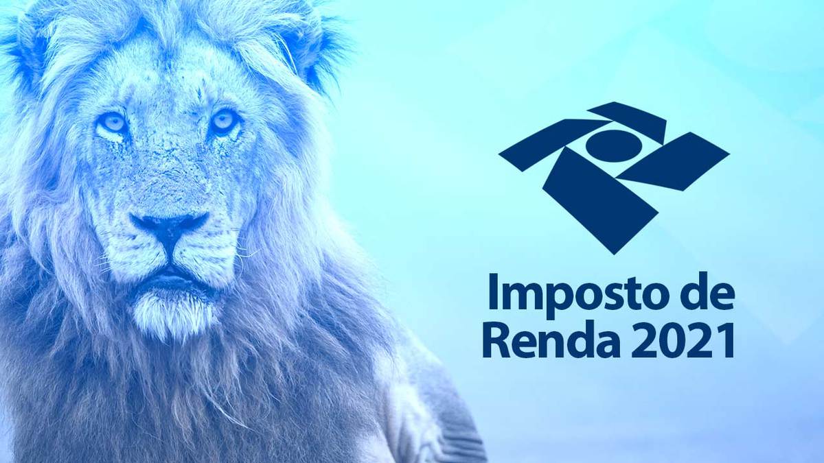 Imposto de Renda 2021: como se preparar para fazer a declaração? | Foregon