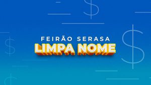 feirao serasa limpa nome