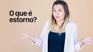o que é estorno
